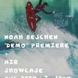 Noah Beschen “DEMO” Film Premiere & Aerial Showcase