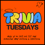 TRIVIA TUESDAYS