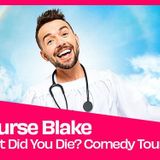 Outback Presents Nurse Blake