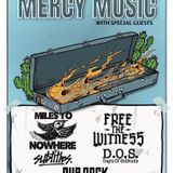 Mercy Music, Miles to Nowhere, Free the Witness