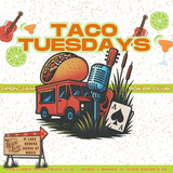 Taco Tuesday, Open Jam, & Poker League
