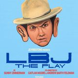 LBJ: The Play
