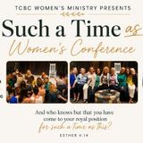 Women's Fall Conference- For Such a Time as This