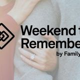 Weekend to Remember