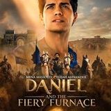 Daniel The Fiery Furnace