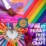 First Friday Open House with Free Kids Craft!