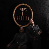 Pops and Prodigy