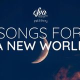 Songs for a New World