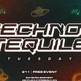 Techno & Tequila Tuesdays