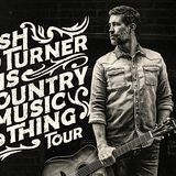 Josh Turner - This Country Music Thing Tour