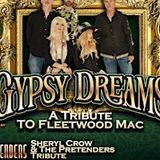 GYPSY DREAMS (Fleetwood Mac Tribute) + The Pretenders/S..