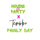 House Party Bako and Temblor Family Day