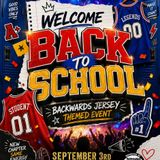 Back To School - Backwards Jersey Event