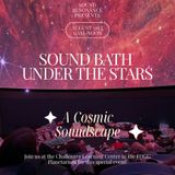 Sound Bath Under the Stars