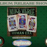 Mike Verge Album Release with special guest Daydream