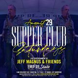 Jeff Magnus & Friends live 8/29 at Supper Club Saturdays