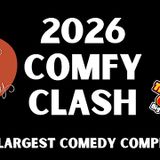 Comfy Clash Comedy Competition Show