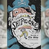 Ship-E-Oke ~ Karaoke at The Ship