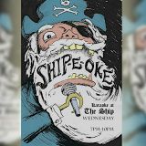 Ship-E-Oke ~ Karaoke at The Ship