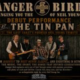 Danger Bird - Bringing You The Music of Neil Young