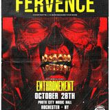 Fervence - w/ Enthronement