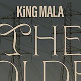 KiNG MALA: The Golden Thing Tour