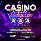 Myth Nightclub Presents: Ignite Fridays – Casino Royale | 09.18.26