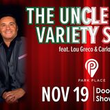 the uncle louie variety show