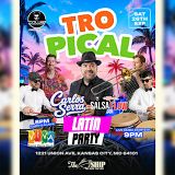 DJ LUIS presents TROPICAL NIGHT with Salsa Con Flow