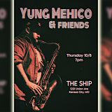 Jazz Thursday: Matt Carrillo - Yung Mehico & Friends (free show)