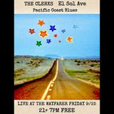 The Clerks, El Sol Avenue, Pacific Coast Blues