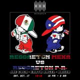 REGGAETON MEXA vs. REGGAETON PR