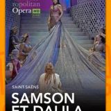 The Metropolitan Opera: Samson et Dalila (2026)