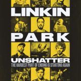 LINKIN PARK: UNSHATTER