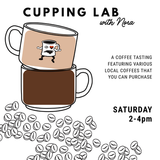 Coffee Tasting Lab with Nora