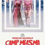 Teenage Sex and Death at Camp Miasma