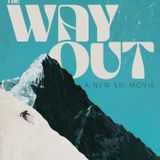 Matchstick Productions "The Way Out" (VIP ACCESS)