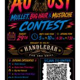Mullet, Big Hair, Mustache Contest / Party