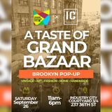 A Taste of Grand Bazaar