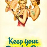 RARE PRINTS: KEEP YOUR POWDER DRY on 35MM