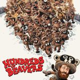 Hundreds Of Beavers (Presented with The Grand Illusion)