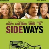 Sideways w/ Wine Tasting Party