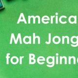 American Mah Jongg for Beginners