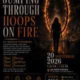 Jumping Through Hoops on Fire Fundraiser