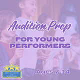 Audition Prep for Young Performers