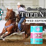 Turn and Burn Wednesday Night Barrel Series