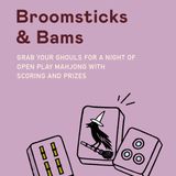 Broomsticks and Bams