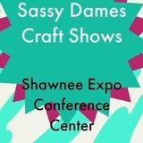 Sassy Dames Craft Show