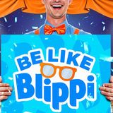Be Like Blippi!