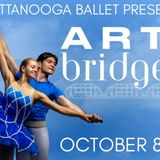 Chattanooga Ballet - Art/Bridges